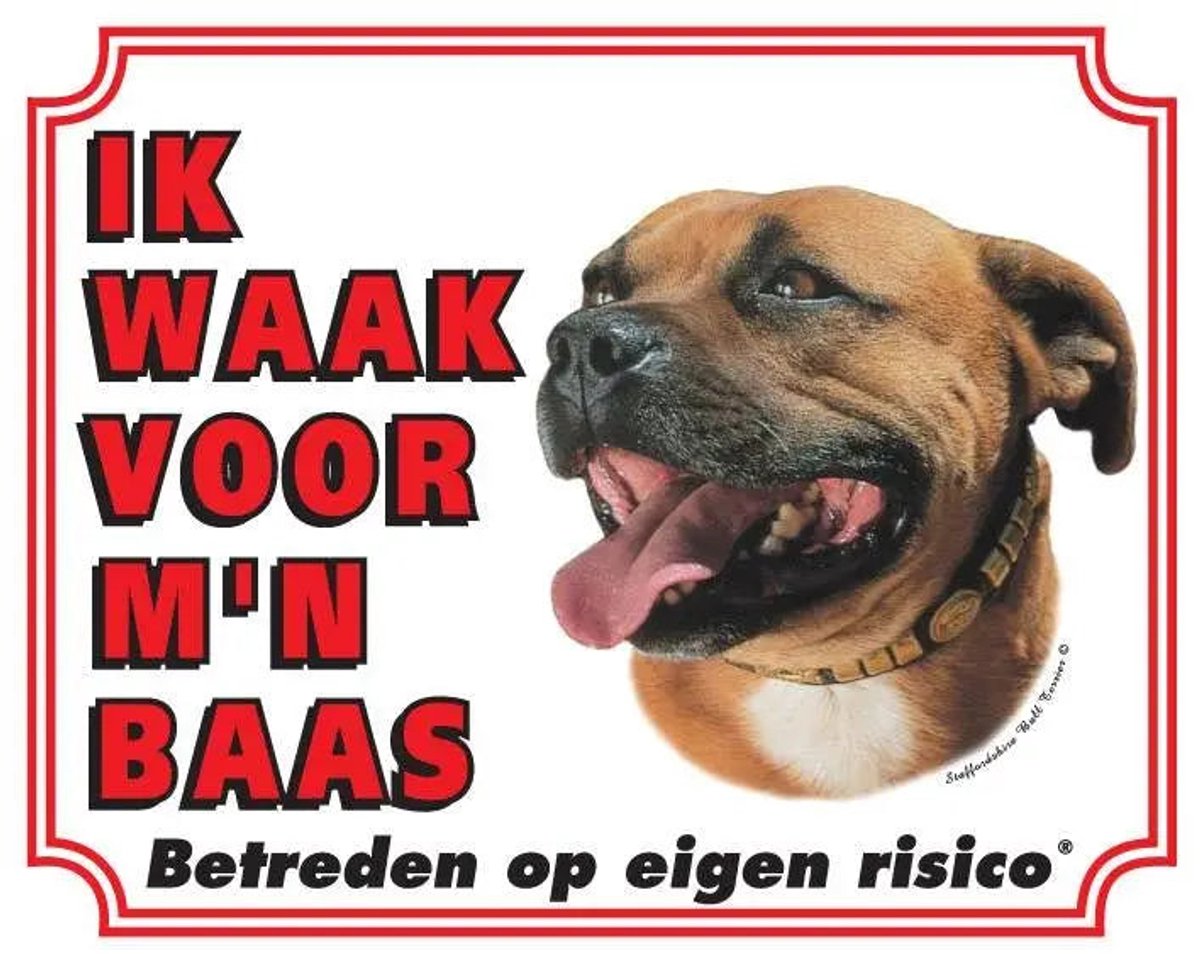 Staffordshire Bull Terrier Waakbord - Ik waak voor