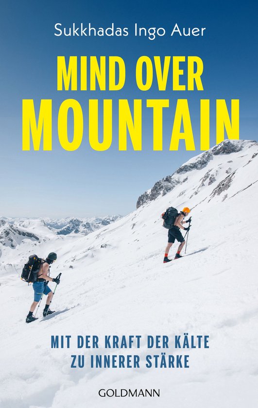 Boekomslag: twee mensen met rugzakken beklimmen een besneeuwde berg onder de titel 'Mind over Mountain'.