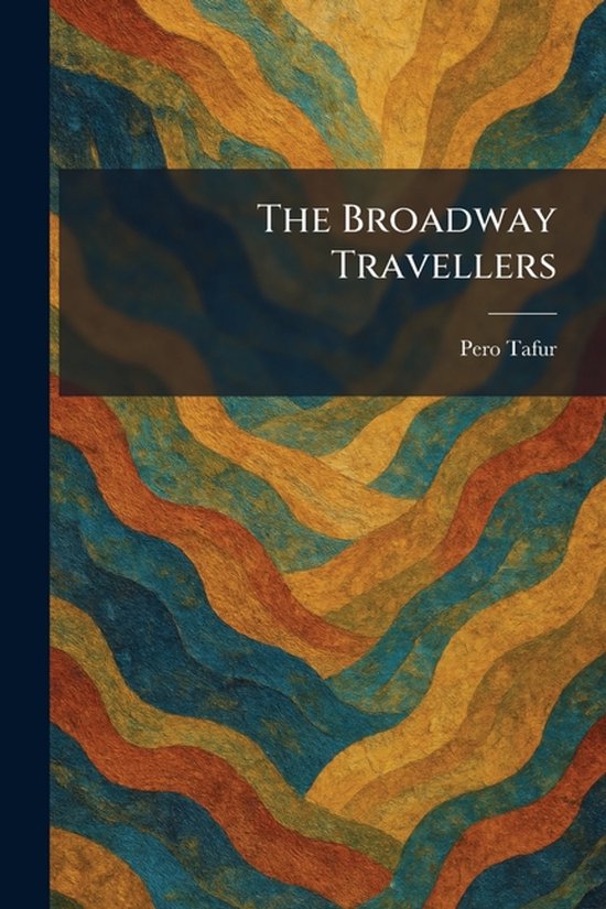 The Broadway Travellers - cover