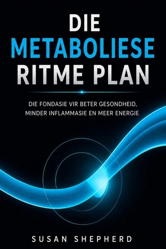 Die Metaboliese Ritme- Die Metaboliese Ritme Plan - cover
