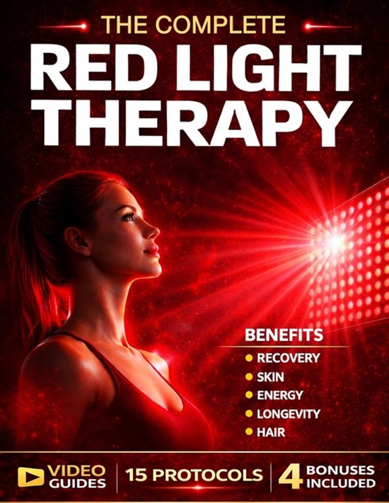 Vrouw kijkt naar rood licht therapiepaneel, met tekst 'The Complete Red Light Therapy', voordelen: herstel, huid, energie, levensduur, haar.
