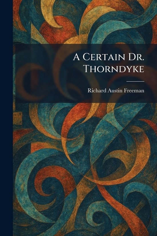 A Certain Dr. Thorndyke - cover