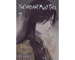 The Valiant Must Fall-The Valiant Must Fall Vol. 7