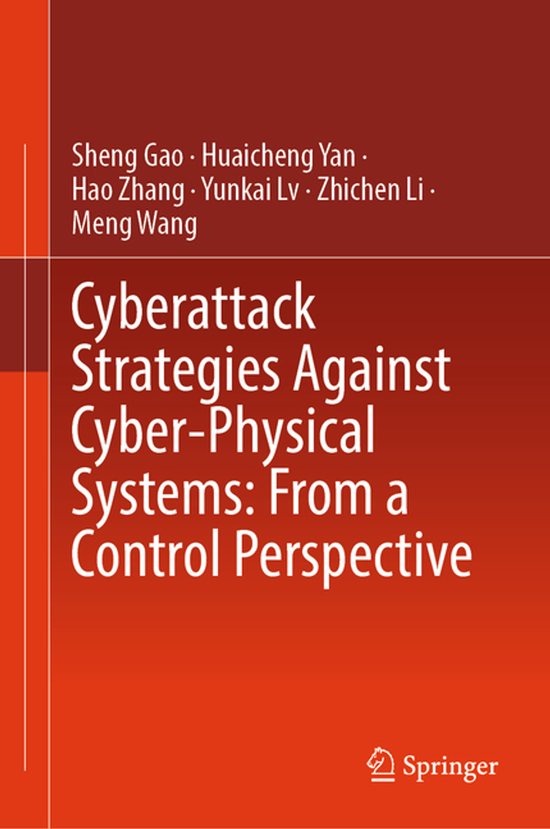 Cyberattack Strategies Against Cyber-Physical Systems: From  ... - cover