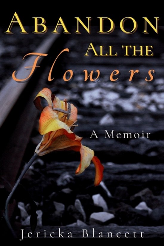 Abandon All the Flowers - cover