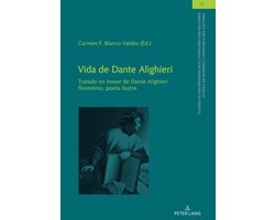 Studien zu den Romanischen Literaturen und Kulturen/Studies on Romance Literatures and Cultures 12 - Vida de Dante Alighieri