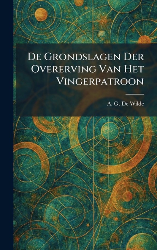 De Grondslagen Der Overerving Van Het Vingerpatroon