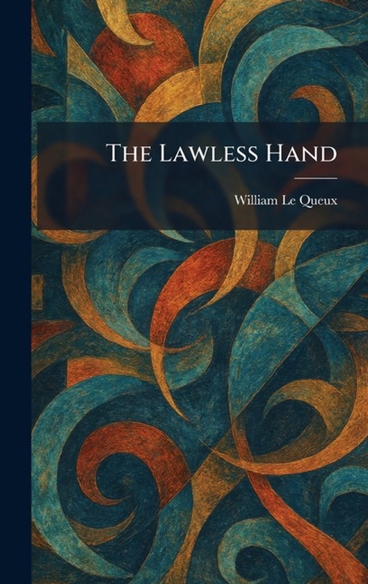 The Lawless Hand - cover