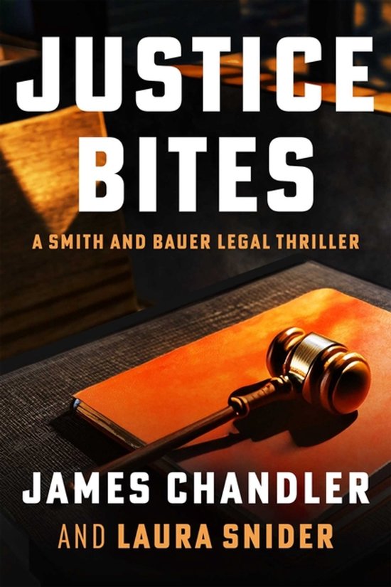 Smith and Bauer- Justice Bites - cover