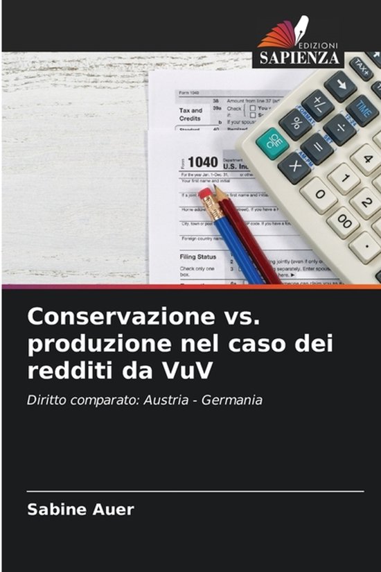 Conservazione vs. produzione nel caso dei redditi da VuV - cover