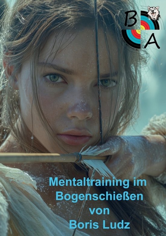 Mentaltraining im Bogenschießen - cover