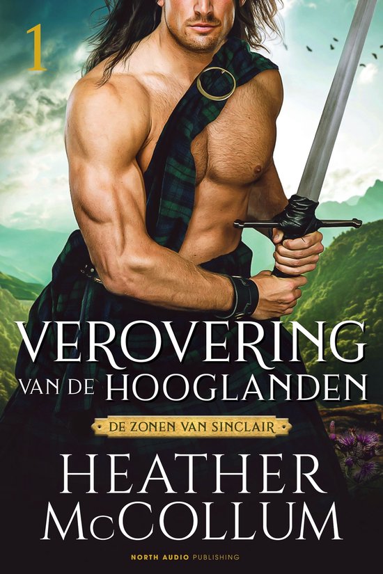 De zonen van Sinclair 1 - Verovering van de Hooglanden - cover