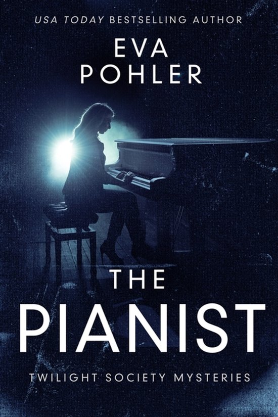 Twilight Society Mysteries-The Pianist - cover