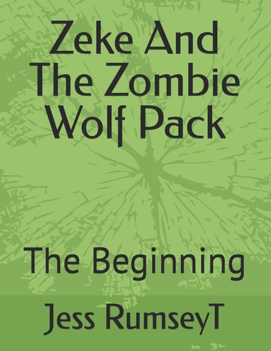 Zeke And The Zombie Wolf Pack - cover