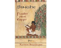 The Story of Sinuhe- Sinuhe