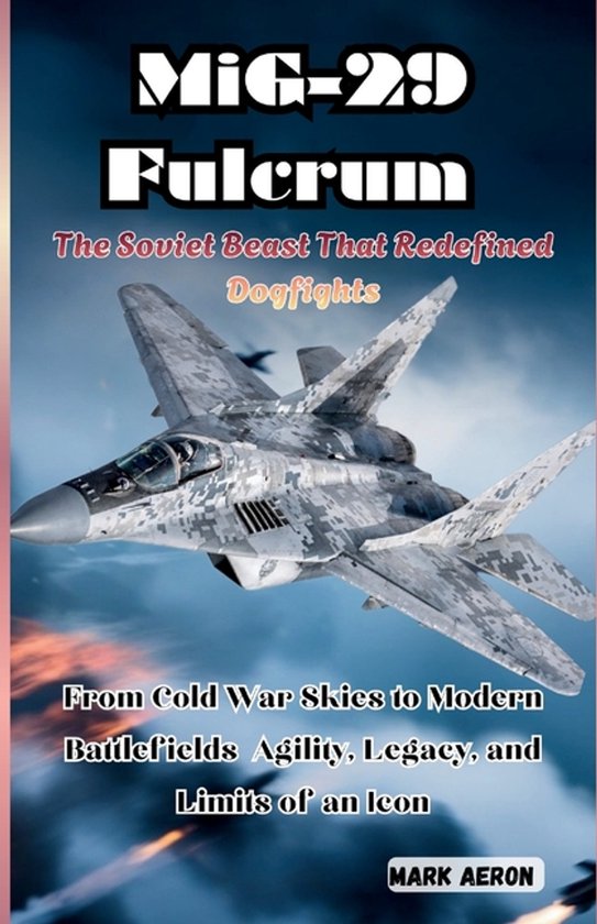 Wings of Steel: The Fighter Jet Chronicles- MiG-29 Fulcrum - cover