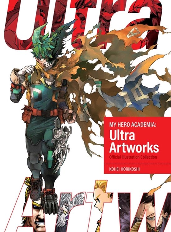 My Hero Academia: Ultra Artworks- My Hero Academia: Ultra Ar ... - cover