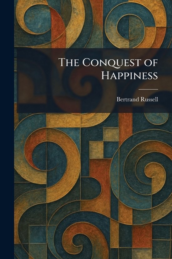 The Conquest of Happiness - cover