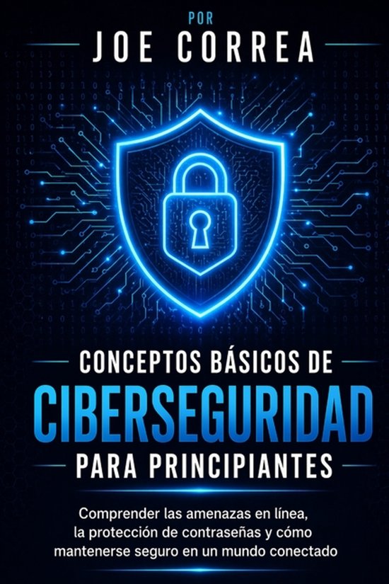 Cyber Shield Academy- Conceptos Básicos de Ciberseguridad P ... - cover