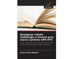 Nawigacja robota mobilnego w terenie przy użyciu systemu GPS RTK