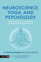 Neuroscience, Yoga, And Psychology