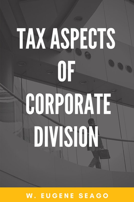 Tax Aspects of Corporate Division - cover