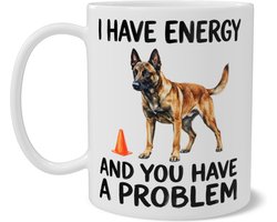 Mechelse Herder Mok Met Pion - Malinois Cadeau Met Tekst I Have Energy And You Have A Problem - Grappige Hond Koffiemok