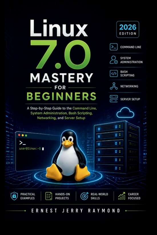 Linux 7.0 Mastery For Beginners - cover