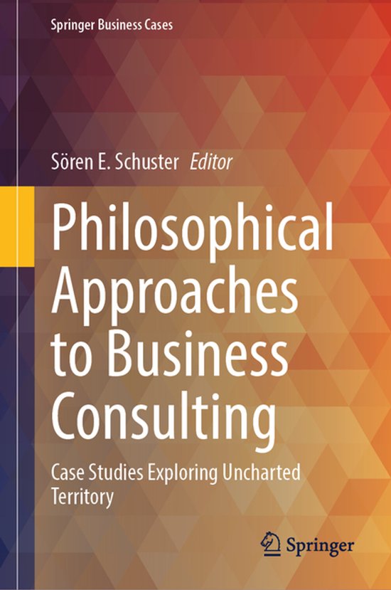 Springer Business Cases- Philosophical Approaches to Busines ... - cover