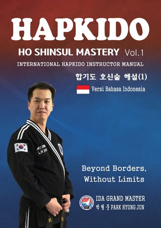 Hapkido Hoshinsul- HAPKIDO HOSHINSUL MASTERY Vol. 1 - cover