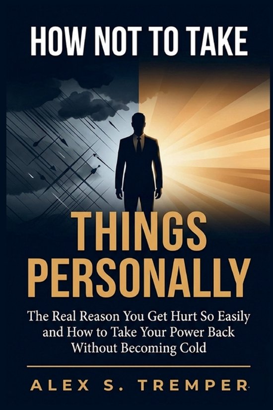 How Not to Take Things Personally - cover