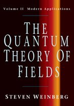 Quantum Theory Of Fields Volume 2