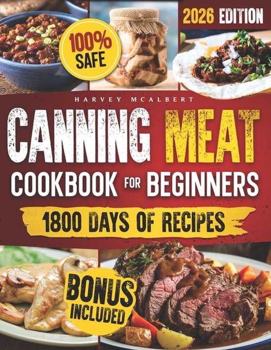 Canning Meat Cookbook for Beginners