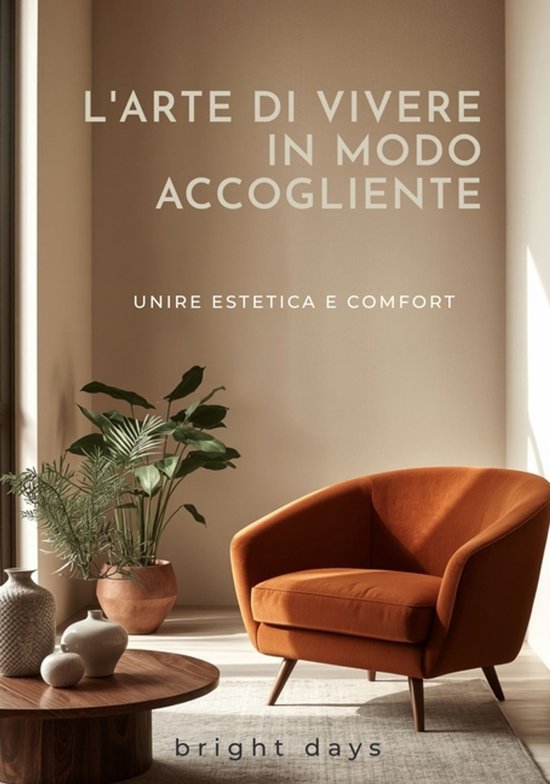 L'arte di vivere in modo accogliente - cover