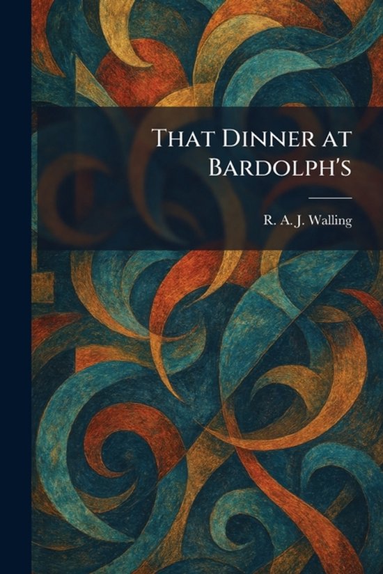 That Dinner at Bardolph's - cover