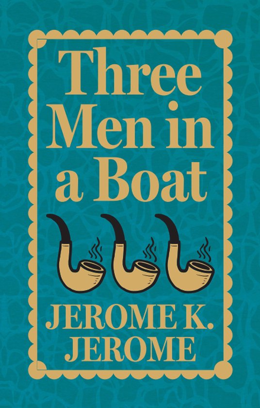 Boekomslag van Three Men in a Boat door Jerome K. Jerome met drie rokende pijpen op een blauwe achtergrond.