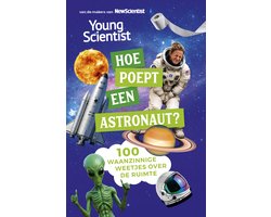 100 waanzinnige weetjes 5 - Hoe poept een astronaut?