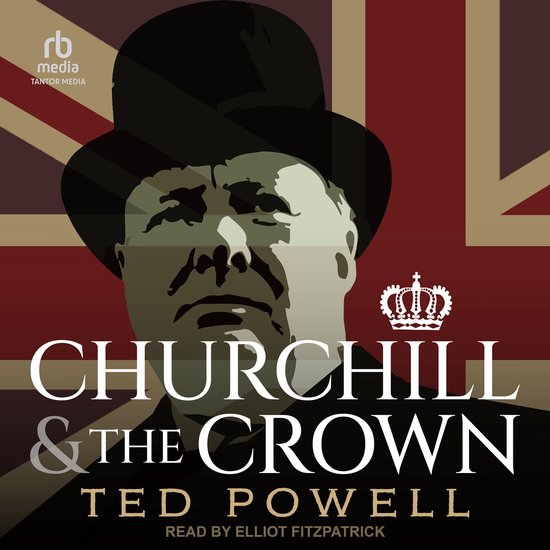 Churchill and the Crown - cover