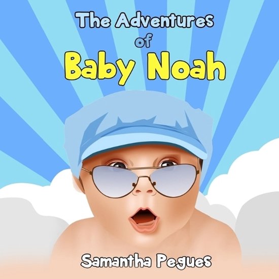 The Adventures of Baby Noah - cover