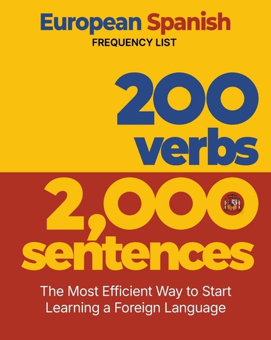 200 Verbs 2,000 Sentences - a European Spanish Frequency Lis ... - cover