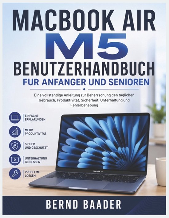 Macbook Air M5 Benutzerhandbuch Fur Anfanger Und Senioren - cover