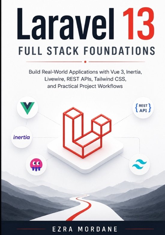 Laravel 13 Full Stack Foundations - cover