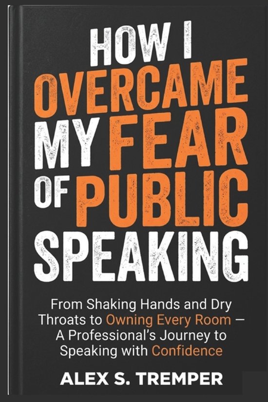 How I Overcame My Fear of Public Speaking - cover