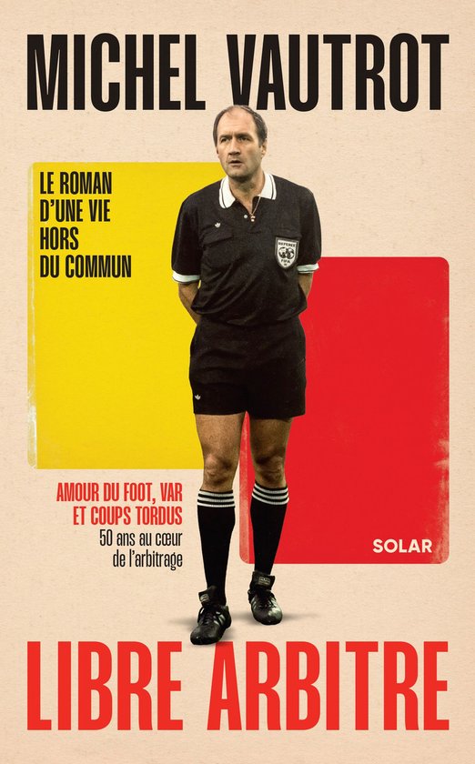 Michel Vautrot, libre arbitre - cover