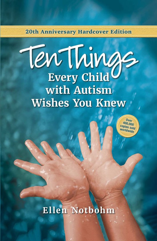 Ten Things Every Child with Autism Wishes You Knew - cover