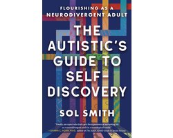 The Autistic's Guide to Self-Discovery