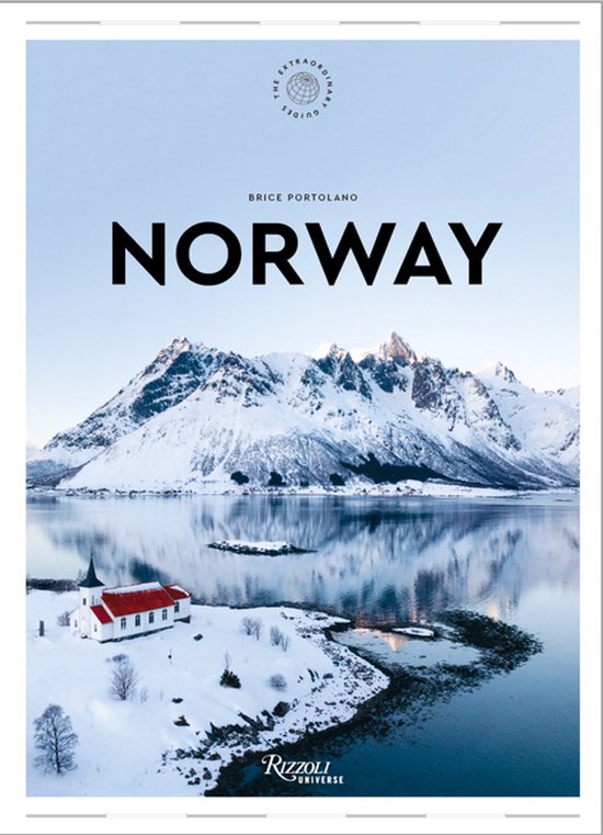 Norway: The Extraordinary Guide - cover