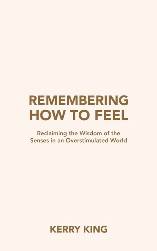 Remembering How to Feel - cover