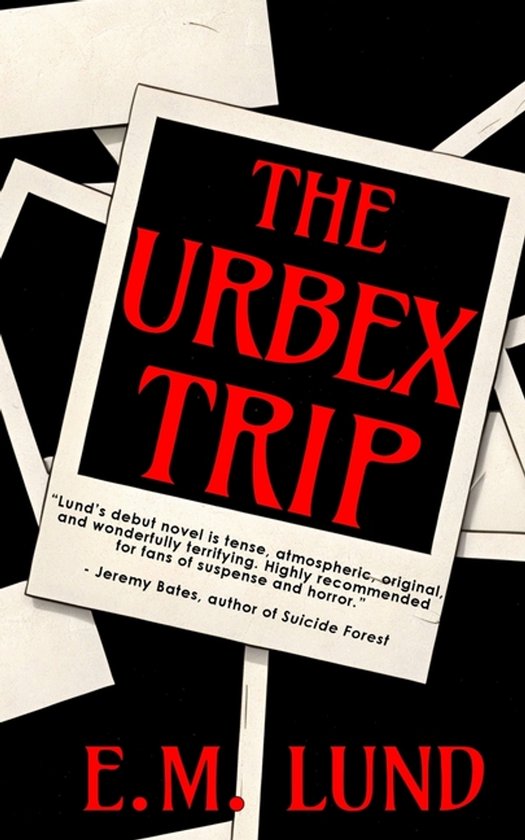 The Urbex Trip - cover
