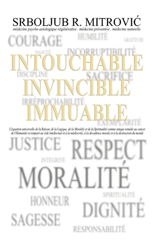 Intouchable . Invincible . Immuable - cover